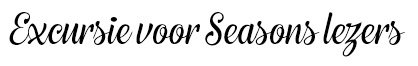 excursie voor seasonslezers